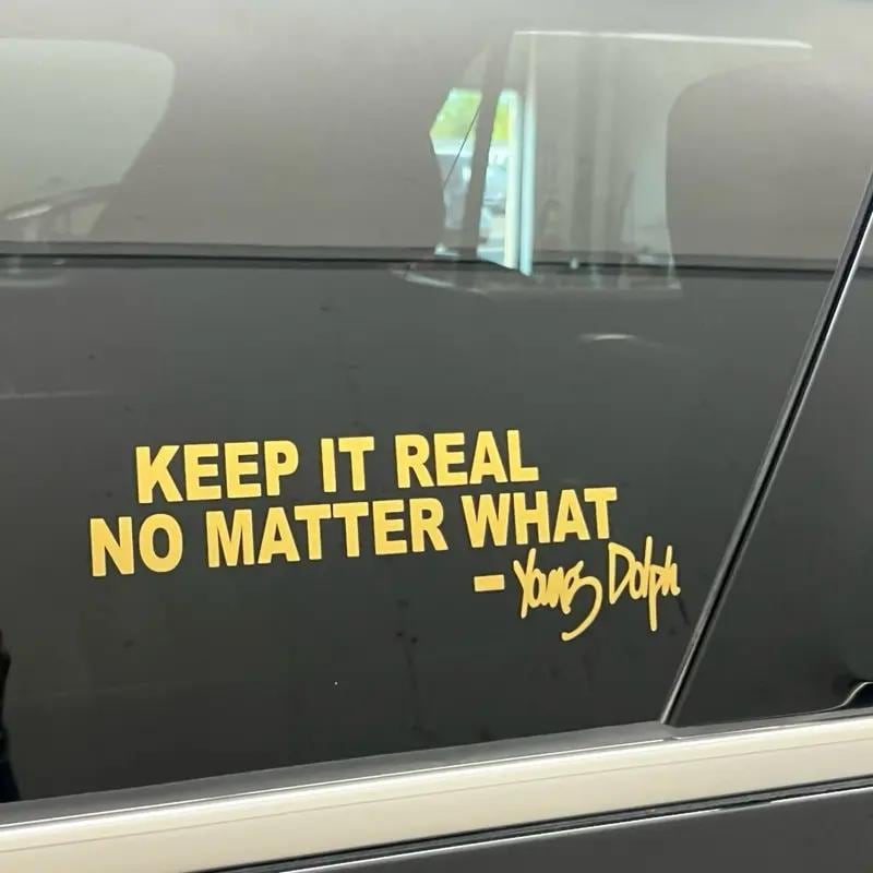 Young Dolph Keep It Real No Matter What Decal 20 inches
