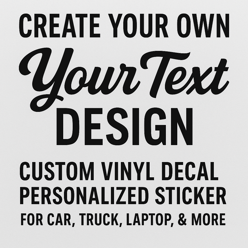 Custom Text Decal Personalization